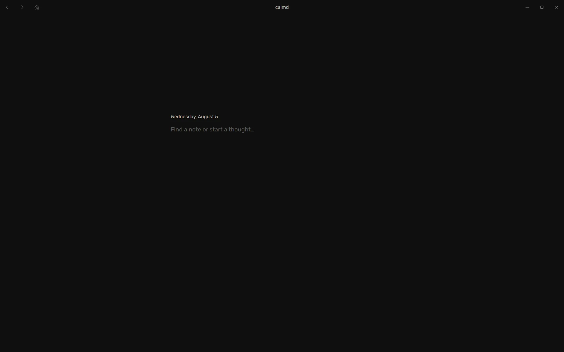 Calmd's empty composer prompting the user to find a note or start a thought